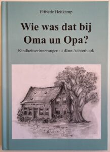 Wie was dat bij Oma un Opa?